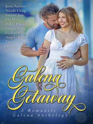 cover image of Galena Getaway